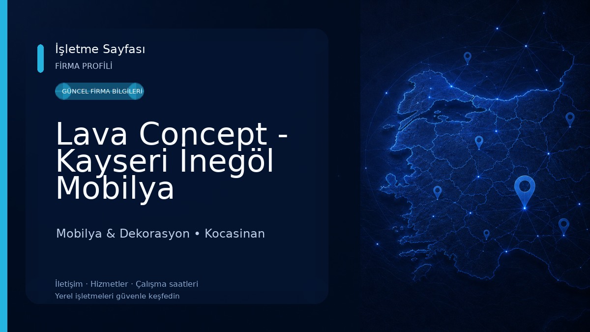 Lava Concept - Kayseri İnegöl Mobilya