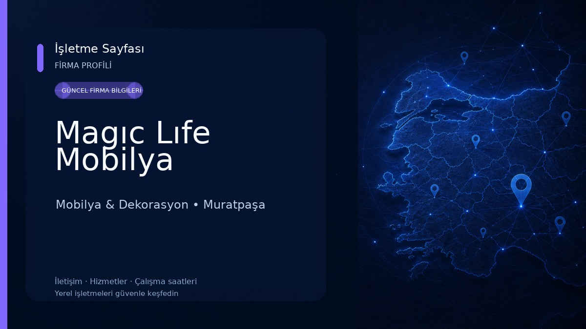 Magıc Lıfe Mobilya