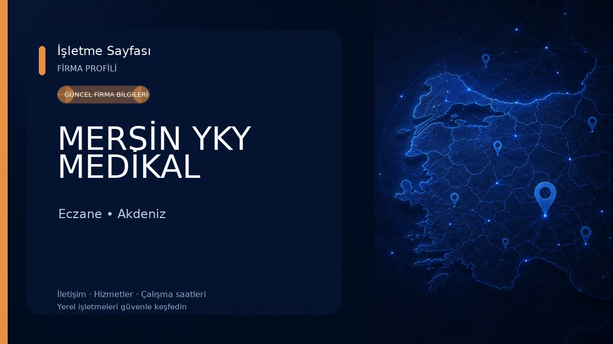 MERSİN YKY MEDİKAL
