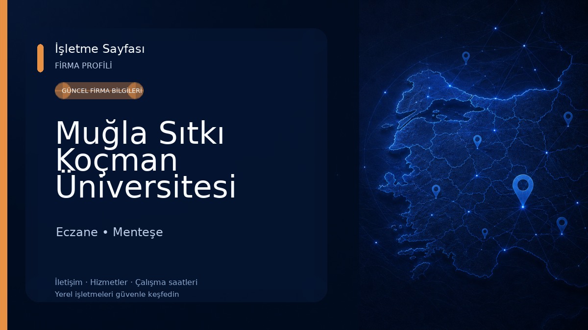 Muğla Sıtkı Koçman Üniversitesi Sağlık Bilimleri Fakültesi Eczane