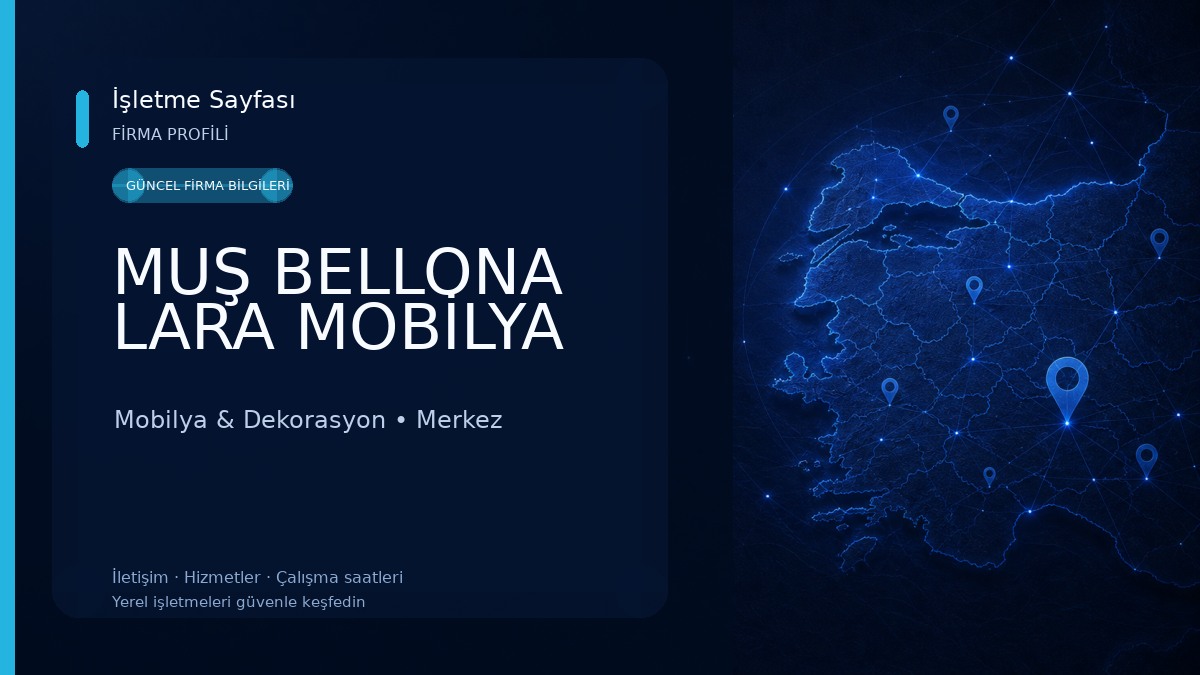 MUŞ BELLONA LARA MOBİLYA