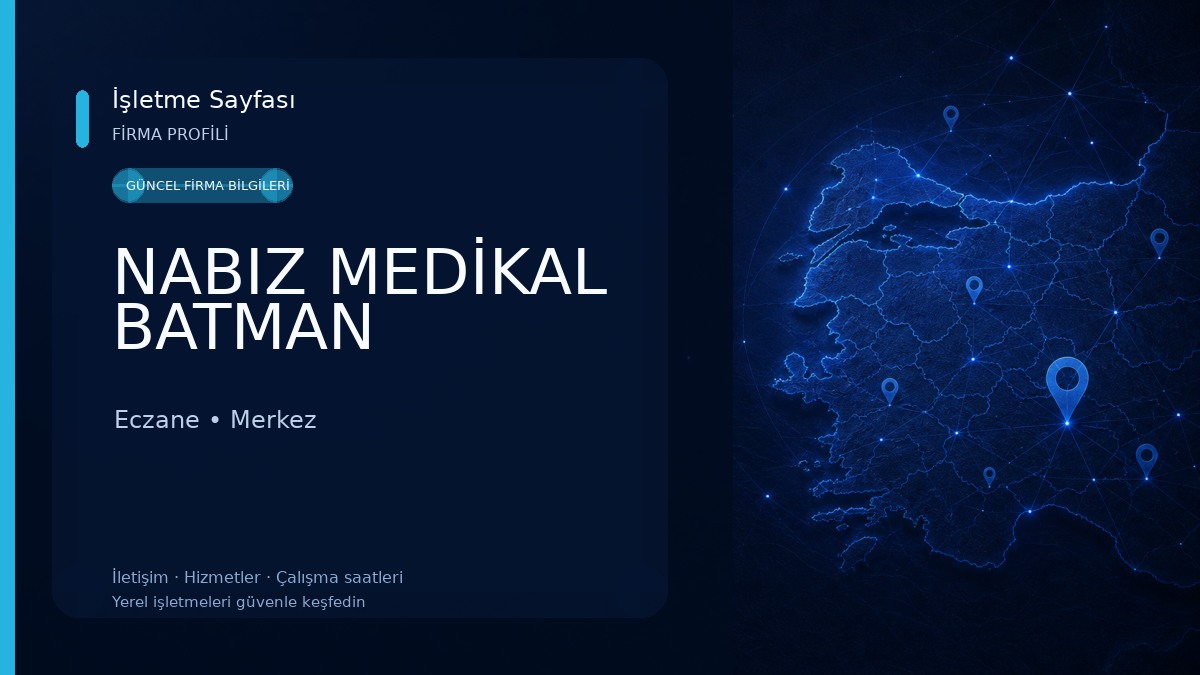 NABIZ MEDİKAL BATMAN Eczane