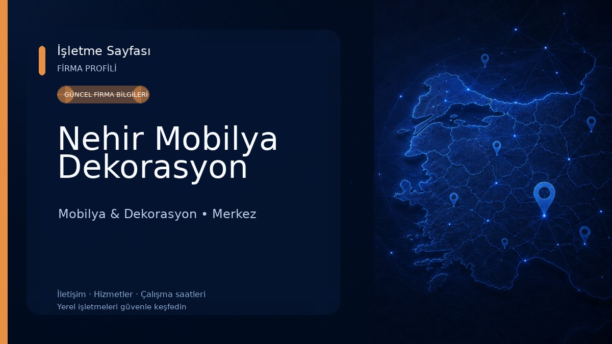 Nehir Mobilya Dekorasyon