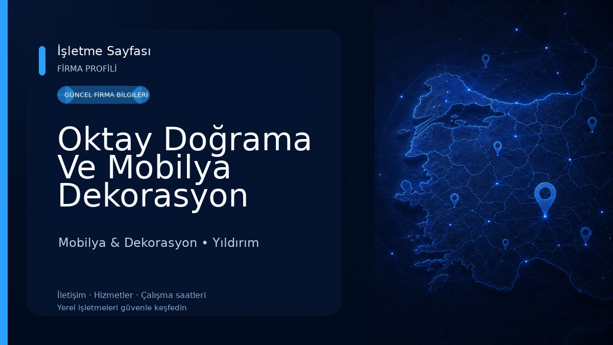 Oktay Doğrama Ve Mobilya Dekorasyon