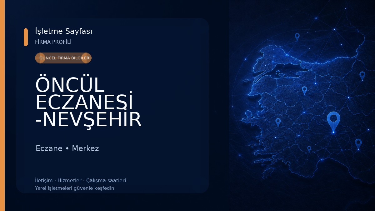 ÖNCÜL ECZANESİ -NEVŞEHİR Eczane
