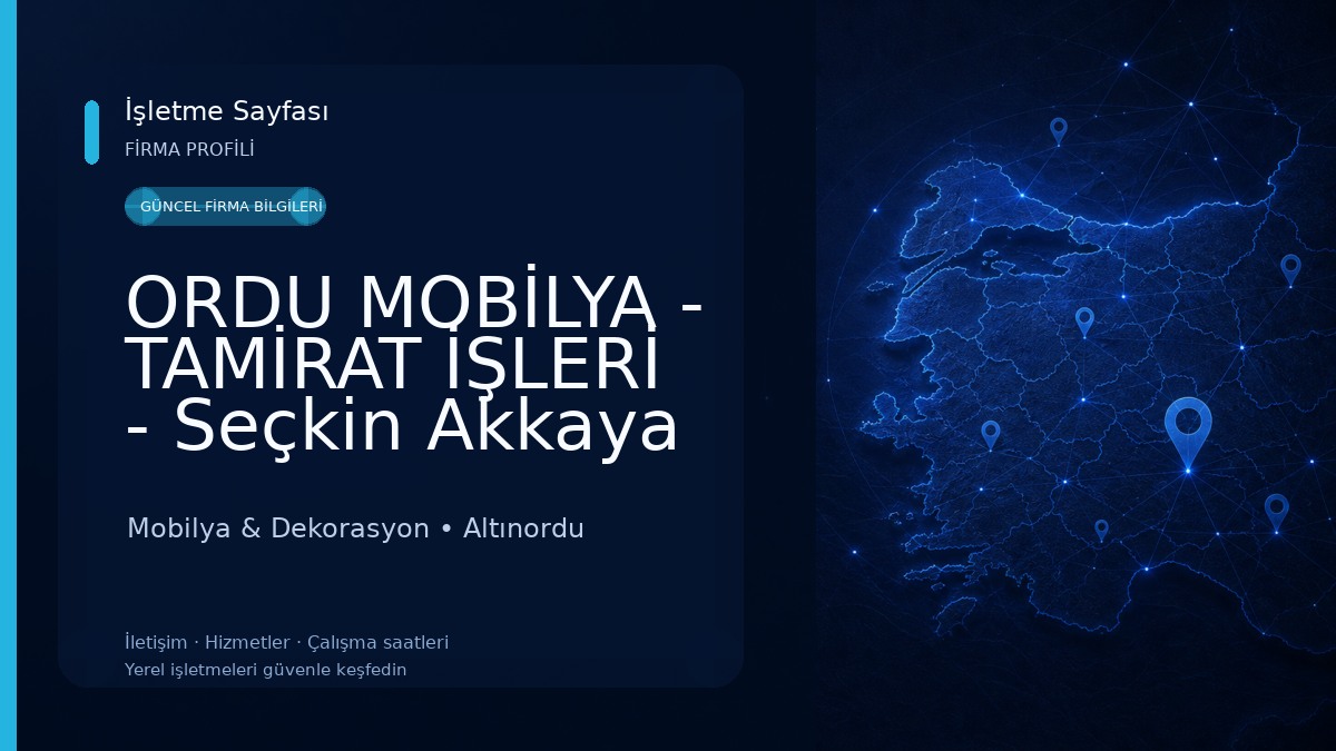 ORDU MOBİLYA - TAMİRAT İŞLERİ - Seçkin Akkaya Mobilya Mobilya & Dekorasyon