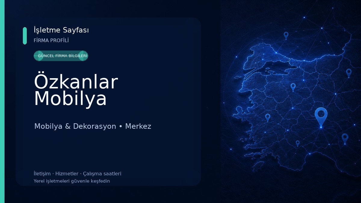 Özkanlar Mobilya 