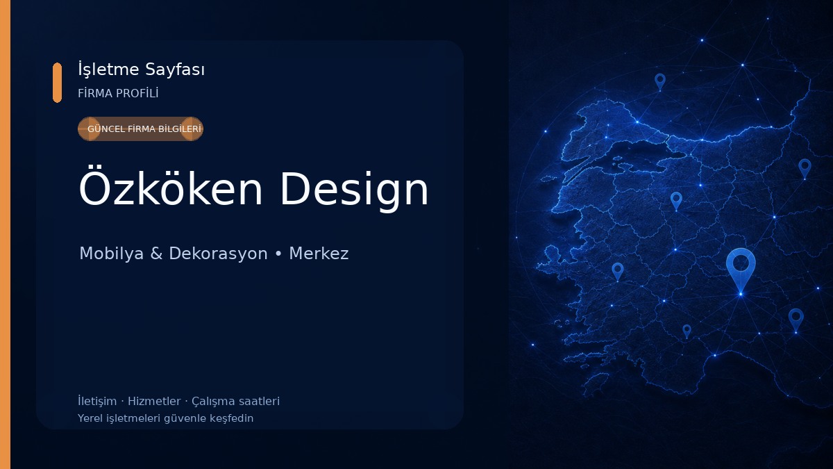 Özköken Design Mobilya & Dekorasyon