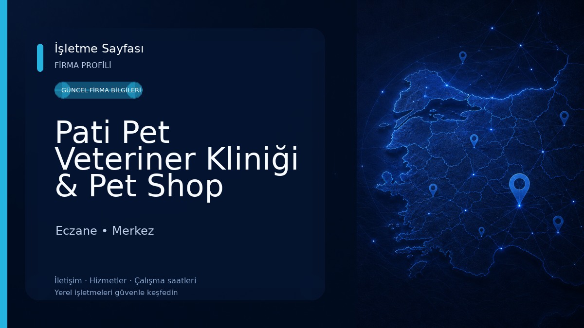 Pati Pet Veteriner Kliniği & Pet Shop Eczane