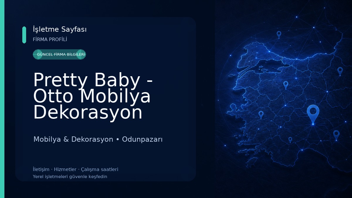 Pretty Baby - Otto Mobilya Dekorasyon Tasarim Sanayi Ve Ticaret Anonim Şirketi Mobilya & Dekorasyon