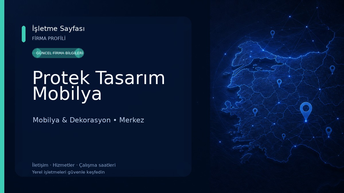 Protek Tasarım Mobilya 