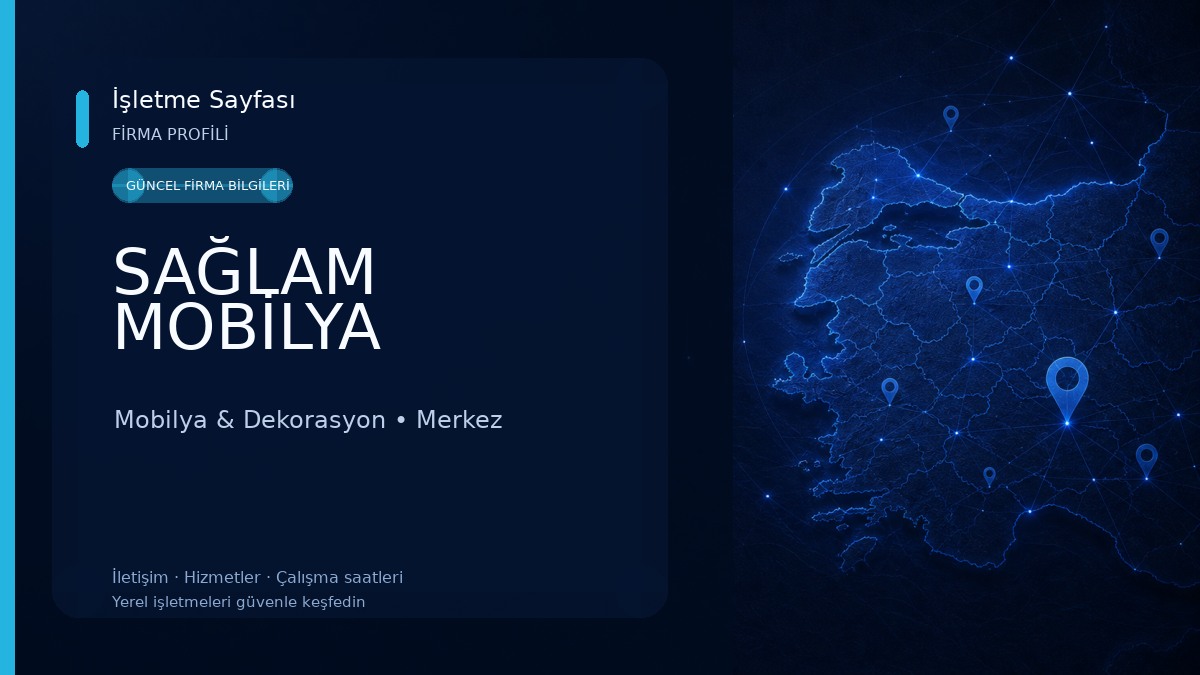 SAĞLAM MOBİLYA 