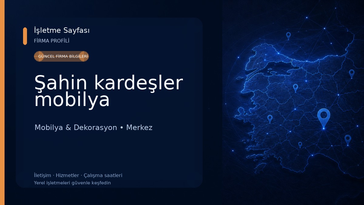Şahin kardeşler mobilya Mobilya & Dekorasyon