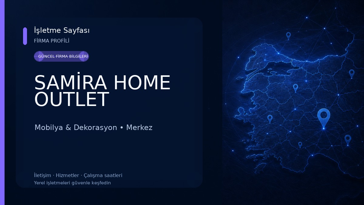 SAMİRA HOME OUTLET Mobilya & Dekorasyon