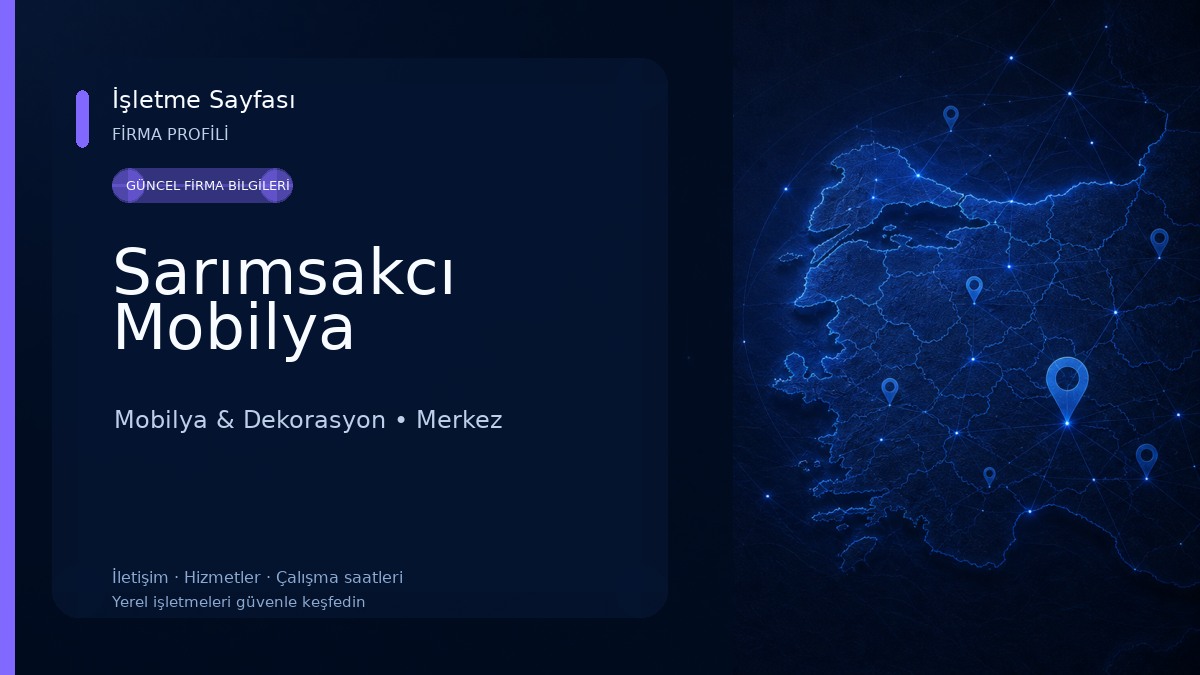 Sarımsakcı Mobilya Mobilya & Dekorasyon