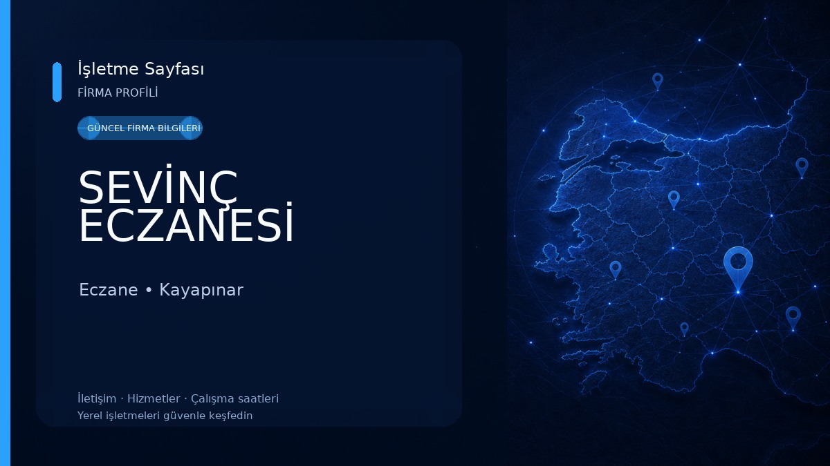 SEVİNÇ ECZANESİ Eczane
