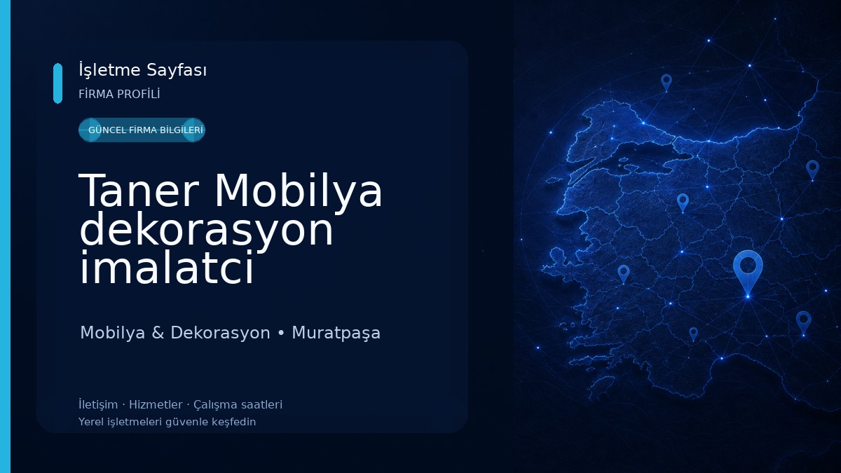 Taner Mobilya dekorasyon imalatci 