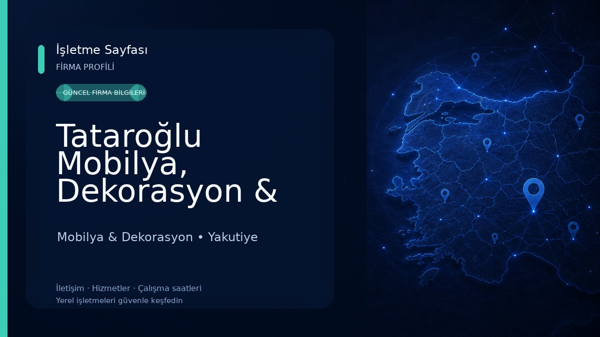 Tataroğlu Mobilya, Dekorasyon & Home Design Mobilya & Dekorasyon