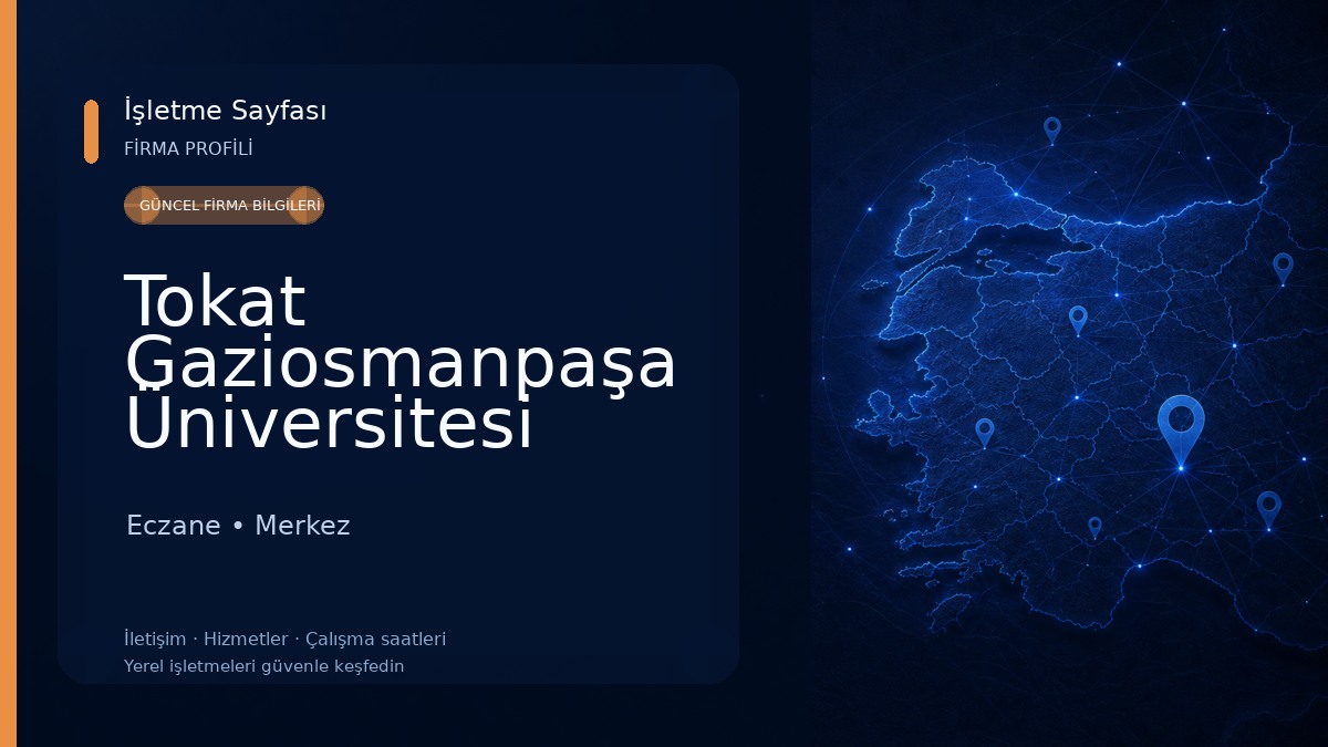 Tokat Gaziosmanpaşa Üniversitesi Taşlıçiftlik Yerleşkesi