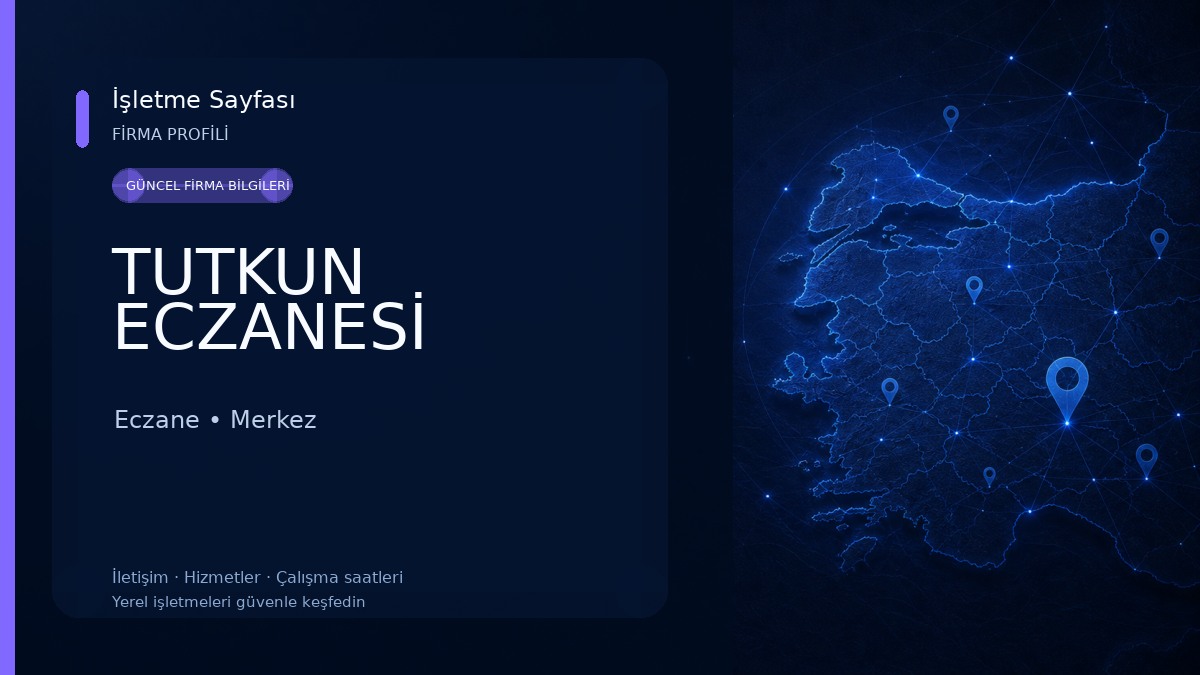 TUTKUN ECZANESİ 
