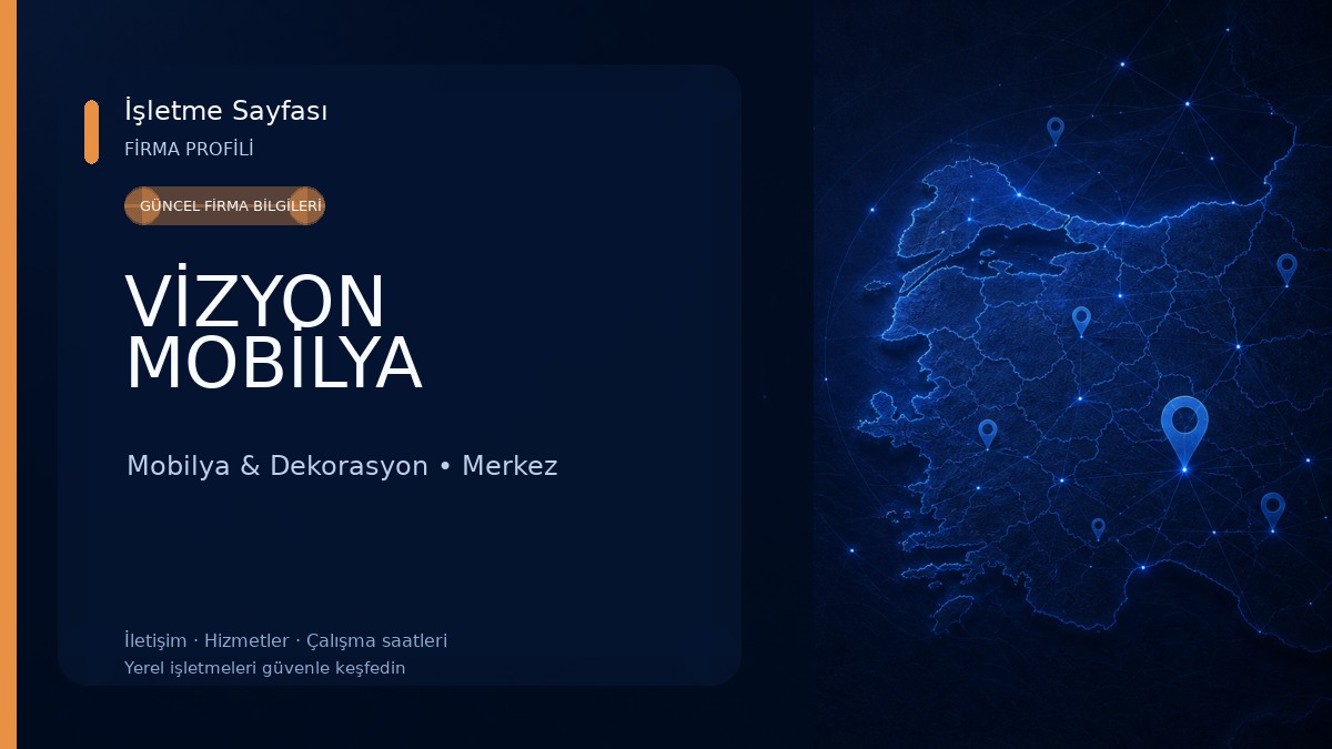 VİZYON MOBİLYA
