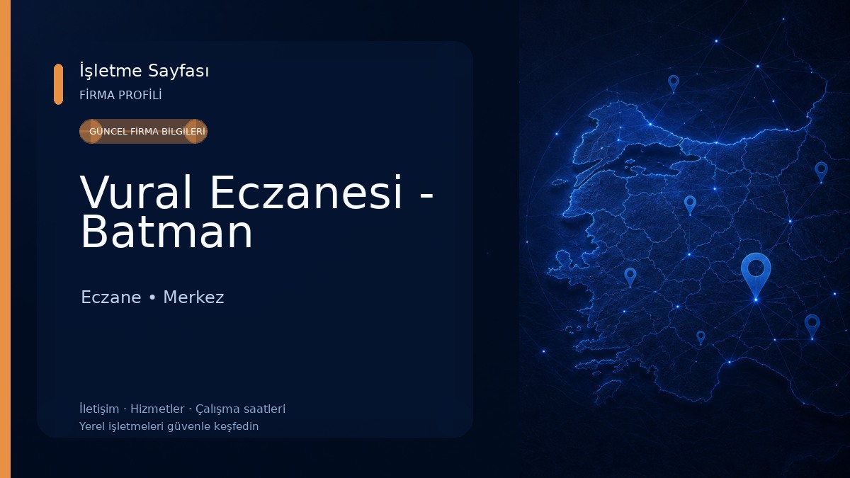 Vural Eczanesi - Batman Eczane