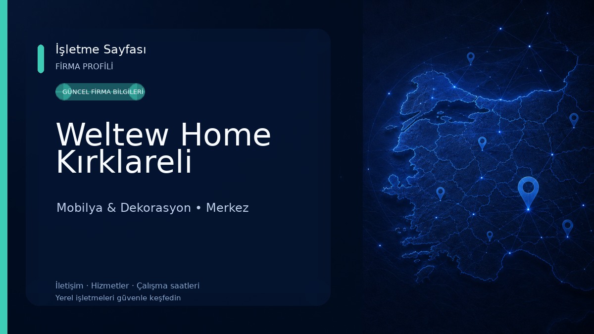 Weltew Home Kırklareli