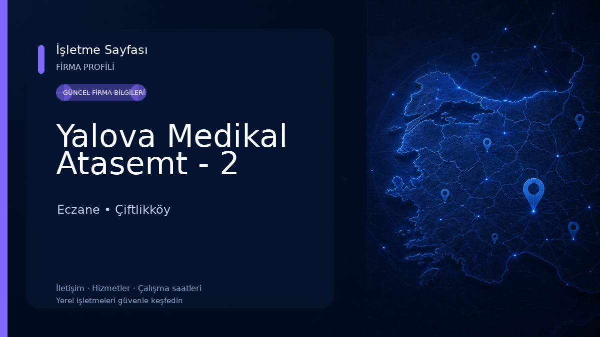Yalova Medikal Atasemt - 2 