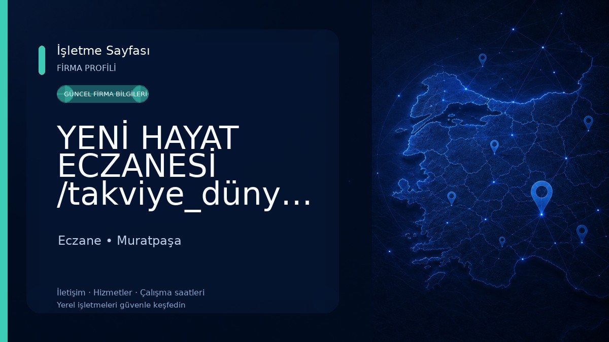 YENİ HAYAT ECZANESİ /takviye_dünyasi