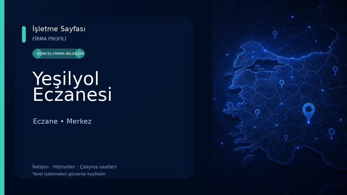 Yeşilyol Eczanesi 