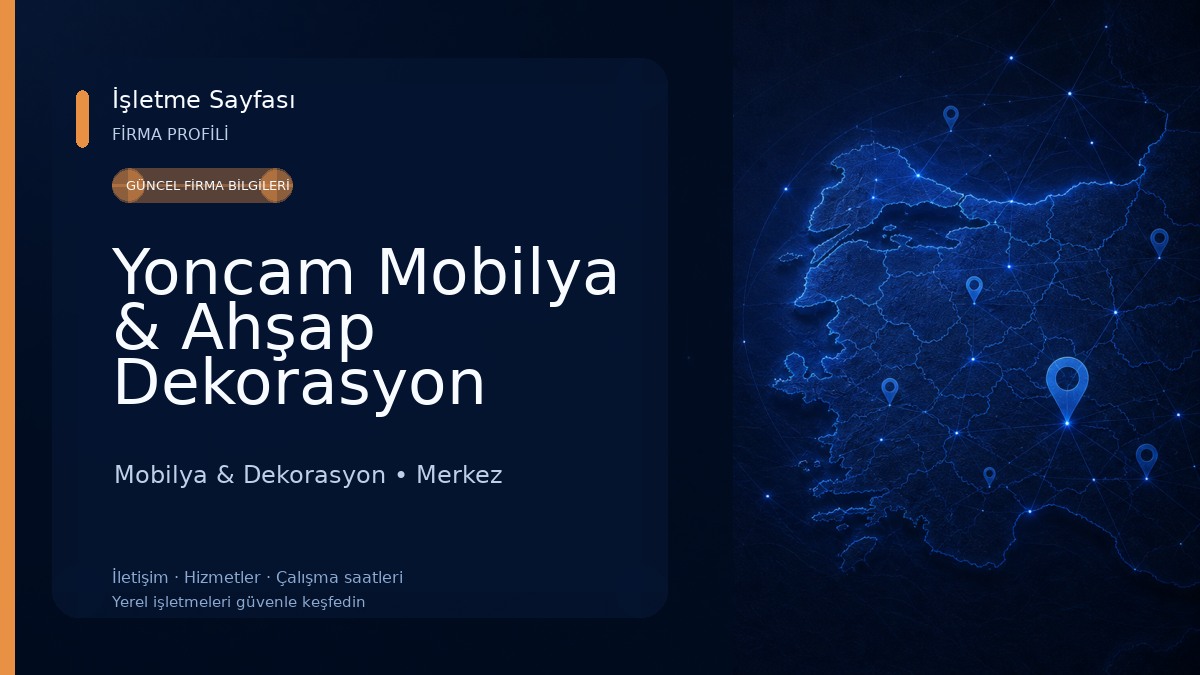 Yoncam Mobilya & Ahşap Dekorasyon