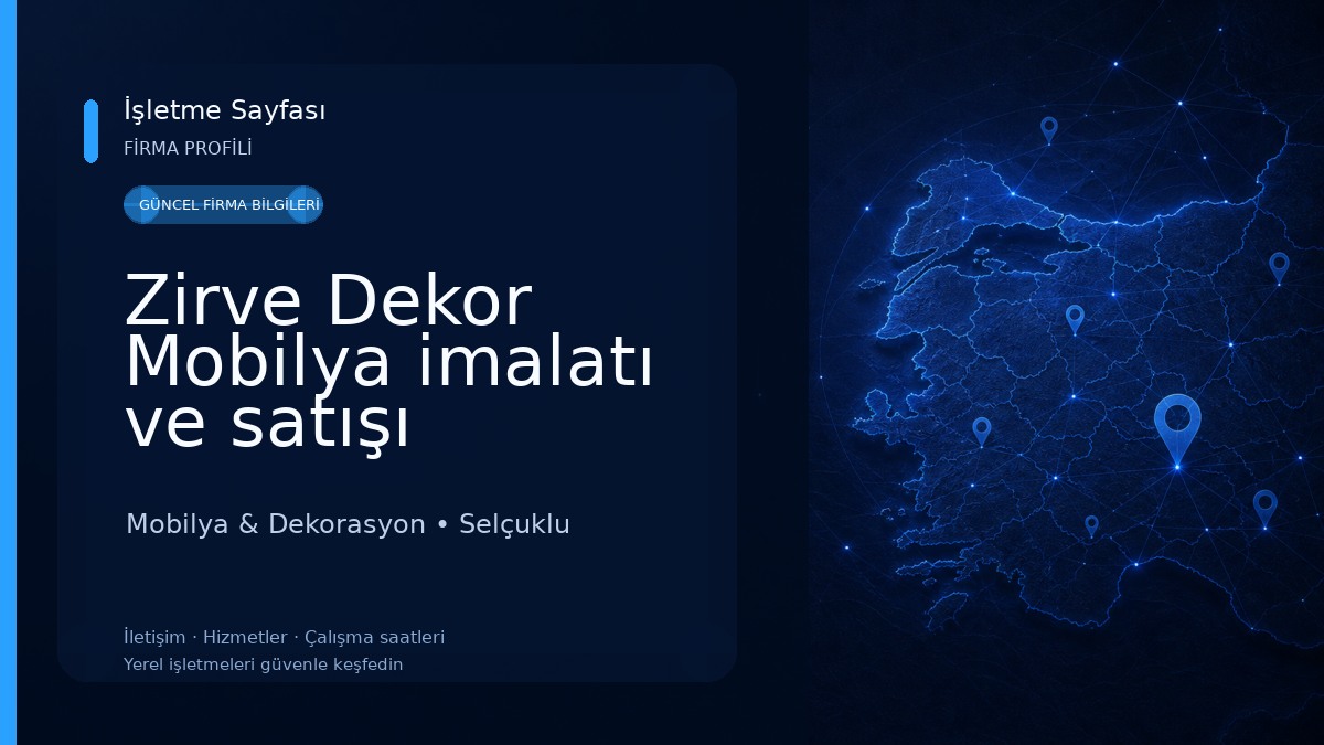 Zirve Dekor Mobilya imalatı ve satışı